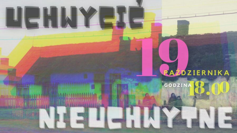 Uchywcić nieuchwytne