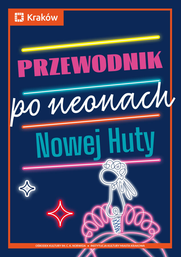 przewodnik po neonach nowej huty