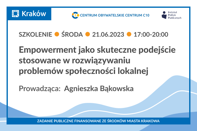 Bezpłatne szkolenie pn. Empowerment jako skuteczne podejście stosowane w rozwiązywaniu problemów społeczności lokalnej.