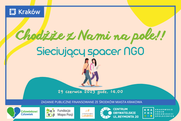 Chodźże z nami na pole - sieciujący spacer NGO