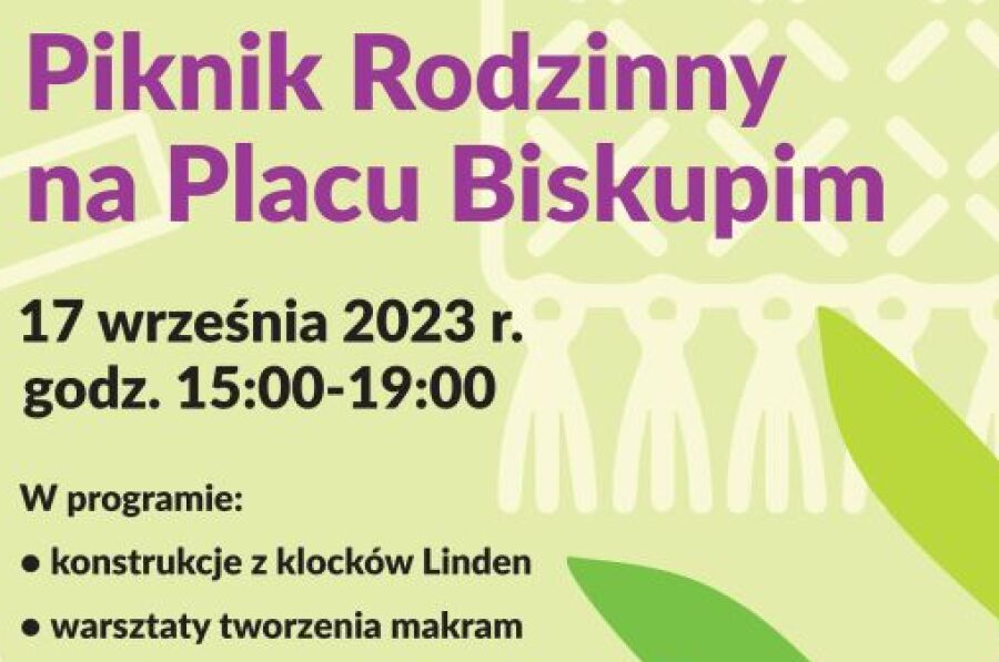 Piknik Rodzinny na placu Biskupim