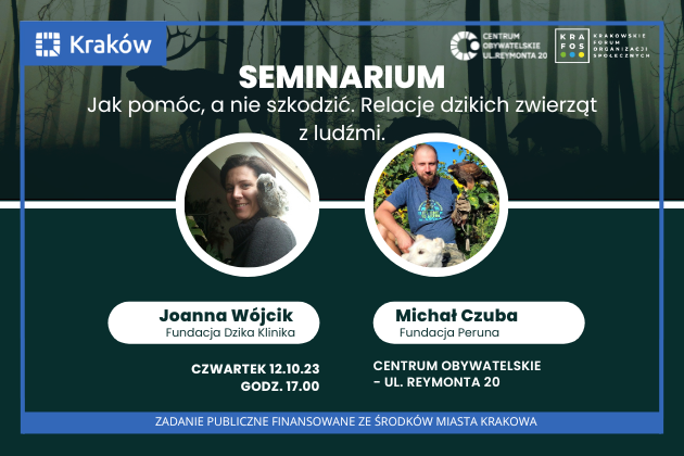 Seminarium - Jak pomóc, a nie szkodzić. Relacje dzikich zwierząt z ludźmi