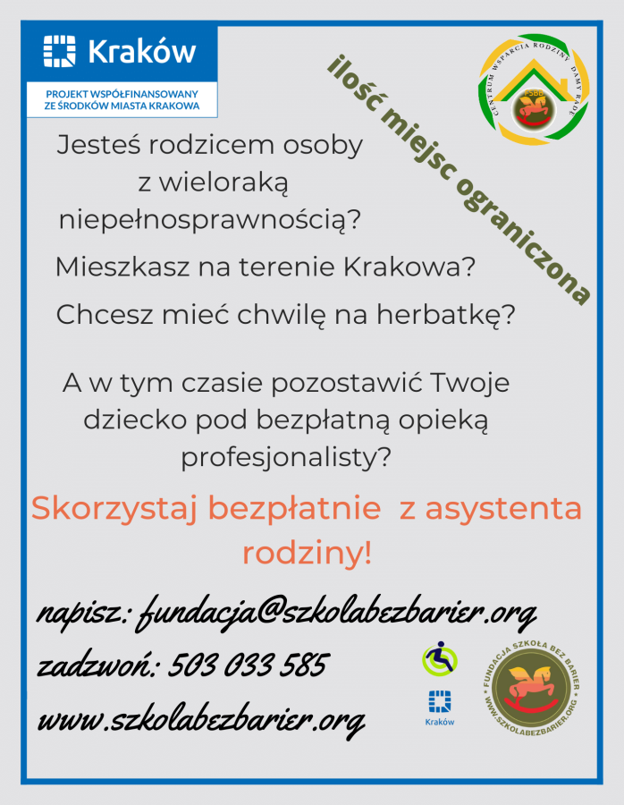 Jesteś rodzicem osoby z niepełnosprawnością? Mieszkasz w Krakowie? Skorzystaj bezpłatnie z asystenta rodziny. telefon 503 033 585