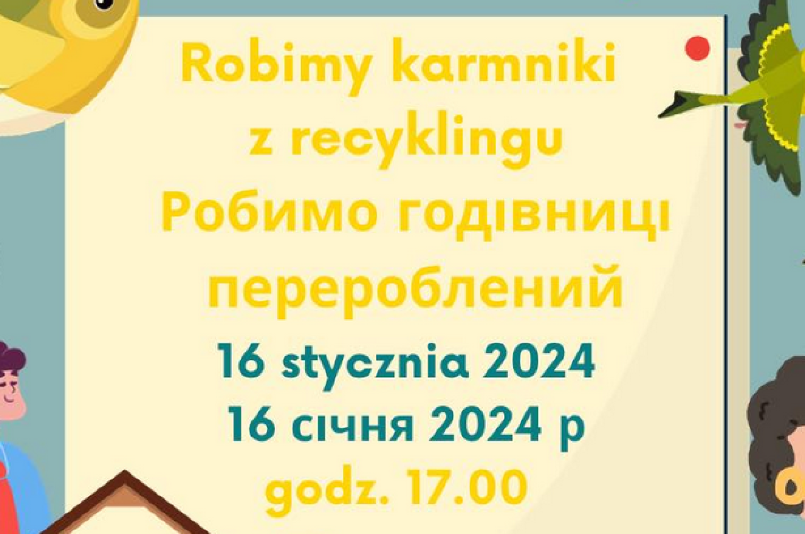 warsztaty robienia karmników dla ptaków