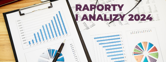 Raporty i analizy 2024