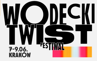 7. Wodecki Twist – taka chwila nie zdarza się co dzień! Wodecki Twist Festiwal 2024