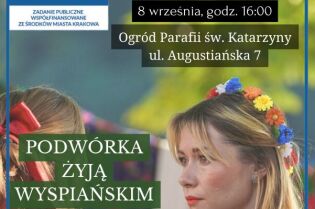 Podwórka żyją wyspiańskim plakat