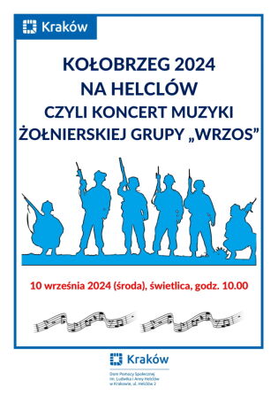 Na Helclów jak w Kołobrzegu, czyli koncert muzyki żołnierskiej.