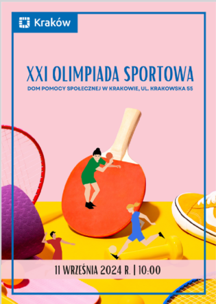 XXI Olimpiada Sportowa na Krakowskiej.. Fot. DPS im. L. i A. Helclów w Krakowie