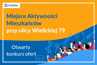 Rysunek przedstawiający kilkoro ludzi i psa na tle drzewka, karuzeli, kijków do nodric walkingu, budki dla ptaków i gitary. Górą napis: Otwarty konkurs ofert - Miejsce Aktywności Mieszkańców Wielicka 