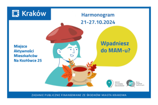 Harmonogram wydarzeń Miejsca Aktywności Mieszkańców Na Kozłówce 25 od 21 do 27 października 2024 r.. Fot. Obywatelski Kraków