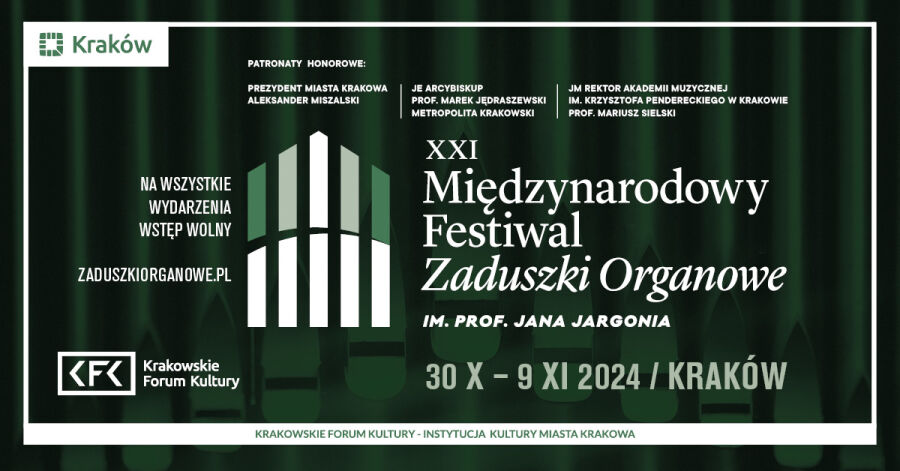 XXI Międzynarodowy Festiwal Zaduszki Organowe im. prof. Jana Jargonia