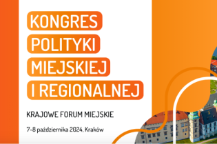 Kongres Polityki Miejskiej i Regionalnej_new. Fot. materiały prasowe