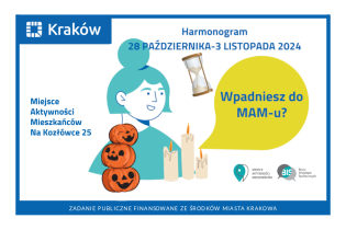 Harmonogram wydarzeń Miejsca Aktywności Mieszkańców Na Kozłówce 25 od 28 października do 3 listopada 2024 r.. Fot. Obywatelski Kraków