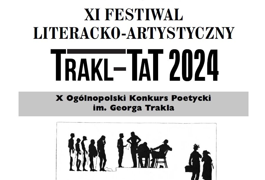 Festiwal Literacko-Artystyczny Trakl-Tat 2024