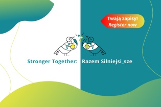 NGO Forum “Razem”, wspólnie z Fundacją Internationaler Bund Polska i Fundacją Jedność zapraszają na wyjątkową, czwartą edycję konferencji “Stronger Together: Razem Silniejsi_sze”.