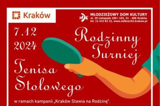 Rodzinny turniej Tenisa Stołowego. Fot. Krakowska Karta Rodzinna