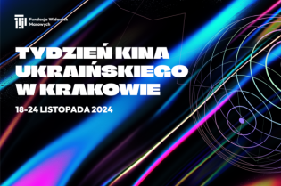 Тиждень Українського Кіно в Кракові