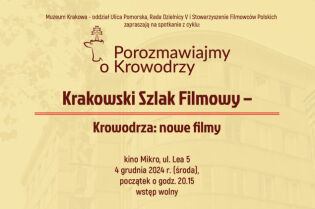 Krakowski Szlak Filmowy . Fot. Dzielnica V Krowodrza / dzielnica5.krakow.pl