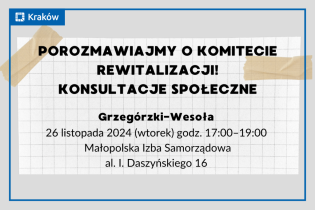 plakat. Fot. Rewitalizacja w Krakowie