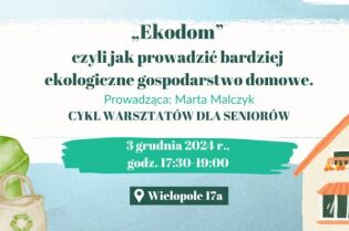 Ekodom bezpłatne warsztaty. Fot. materiały prasowe