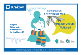 Harmonogram wydarzeń Miejsca Aktywności Mieszkańców Na Kozłówce 25 od 6 do 12 stycznia 2025 r.. Fot. Obywatelski Kraków