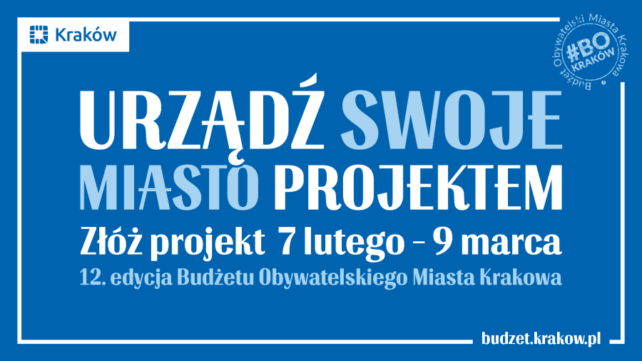 Budżet Obywatelski Miasta Krakowa - XII edycja