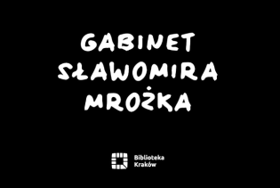 Gabinet Sławomira Mrożka.png. Fot. Materiały organizatora