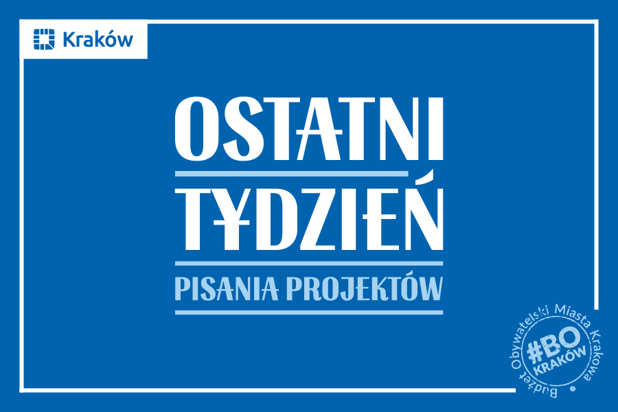 Na niebieskim tle widnieje napis "Ostatni tydzień pisania projektów"