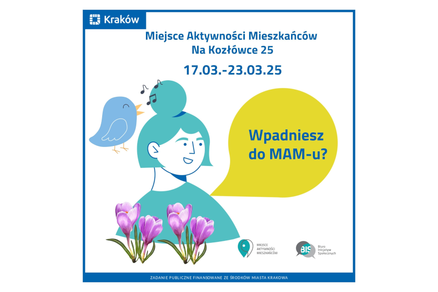 Rysunek przedstawiający portret uśmiechniętej kobiety, obok której po lewej widać śpiewającego ptaszka, a przed nią fioletowe krokusy. U góry napis: Miejsce Aktywności Mieszkańców Na Kozłówce 25