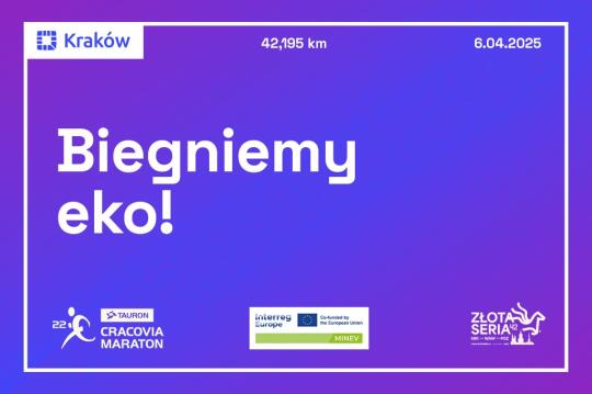 Uczestnicy i Organizatorzy TAURON 22. Cracovia Maratonu biegną dla zdrowia