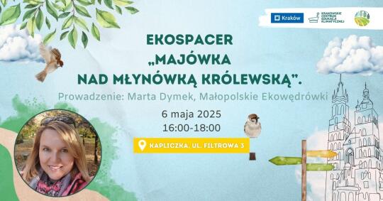 Majówka nad Młynówką Królewską – odkryj zielone serce Krakowa