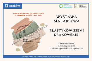 Wernisaż wystawy malarstwa Plastyków Ziemi Krakowskiej