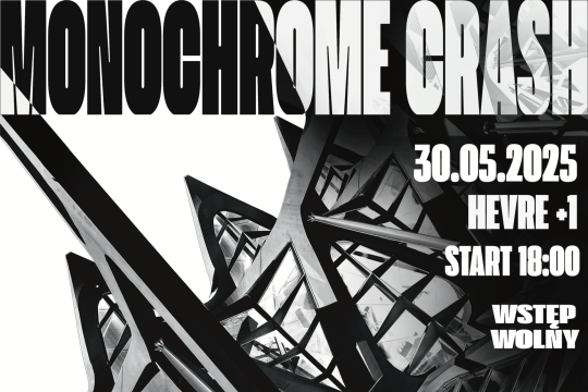 Monochrome Crash w klubie Hevre