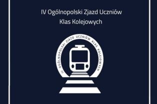 IV Ogólnopolski Zjazd Uczniów Klas Kolejowych