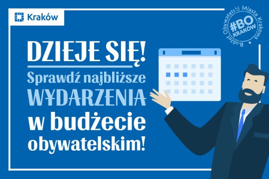 Dzieje się! – sprawdź wydarzenia realizowane w ramach Budżetu Obywatelskiego Miasta Krakowa