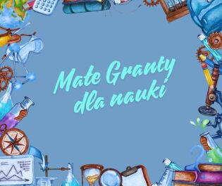 Małe granty dla nauki. Fot. UMK