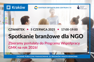 Spotkanie branżowe dla NGO w Krakowie – Twój głos ma znaczenie!. Fot. Centrum Obywatelskie C10