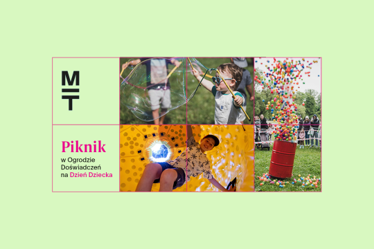 Dzień Dziecka w Ogrodzie Doświadczeń – atrakcje dla całej rodziny