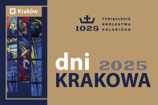 Baner promujący „Dni Krakowa 2025” z okazji 1025-lecia Królestwa Polskiego. Po lewej stronie kolorowe witrażowe postacie, po prawej napisy na tle beżowo-granatowym:logo Krakowa, nap.„dni 2025 KRAKOWA"