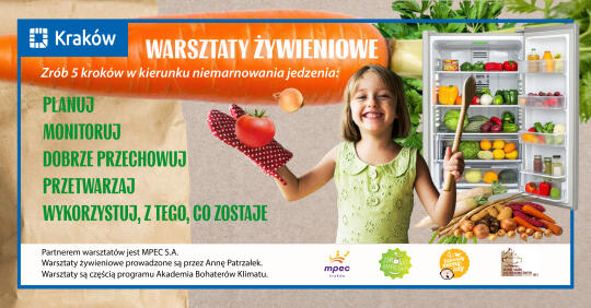 Za nami tydzień z warsztatami kulinarnymi Akademii Bohaterów Klimatu