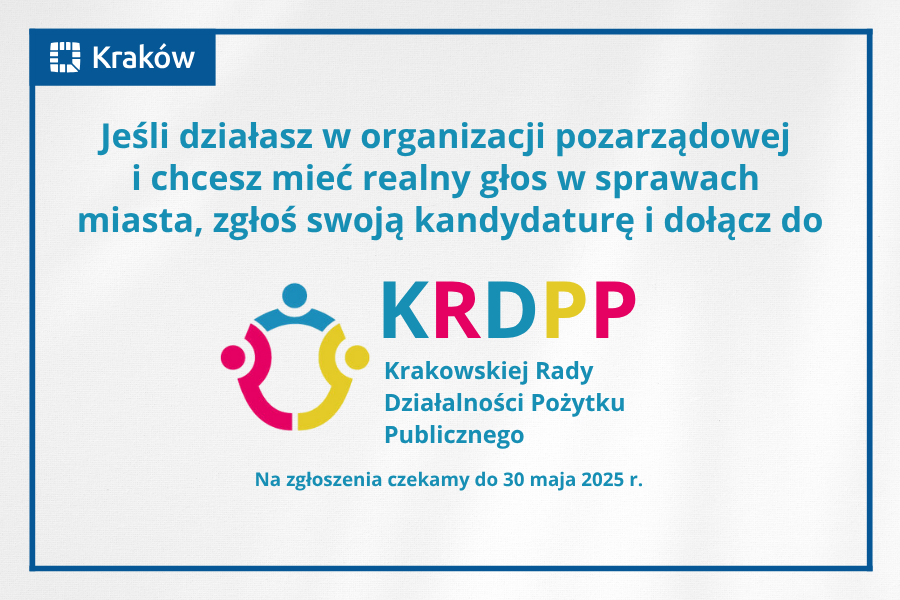 Grafika przedstawia informację o ostatnich dniach naboru do Krakowskiej Rady Działalności Pożytku Publicznego!