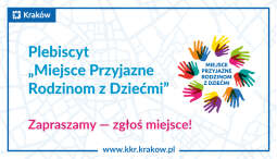 Wskaż nam miejsce, które jest przyjazne rodzinom z dziećmi