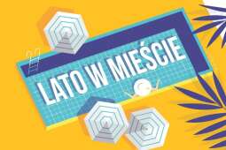 Lato, lato – w Krakowie na bogato!