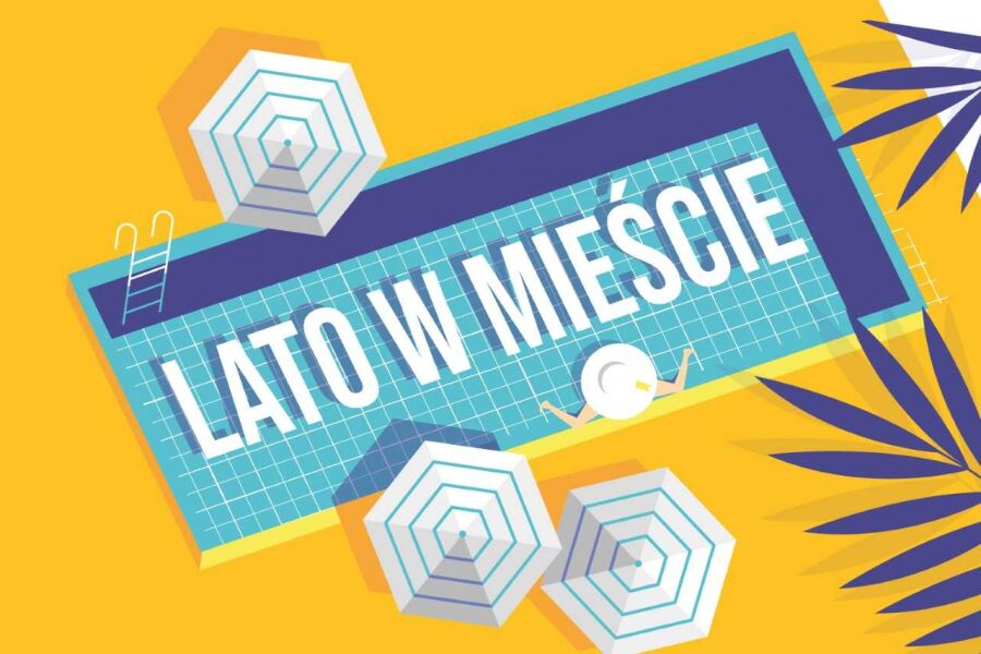 Lato, lato – w Krakowie na bogato!