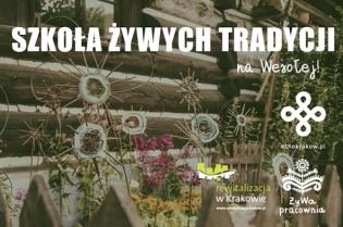 Szkoła Żywych Tradycji na Wesołej!