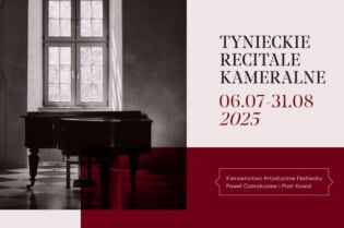 Tynieckie Recitale Kameralne powracają