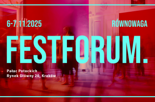 Fest Forum 2025 już 6–7 listopada w Krakowie