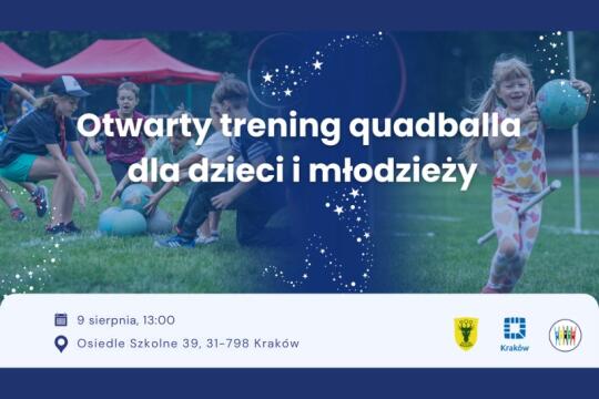 Kraków Quadball Cup 2025 – sportowa energia i otwarty trening dla młodych