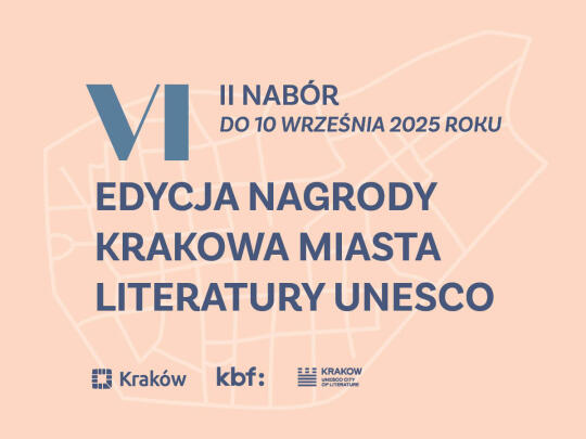 Drugi nabór do Nagrody Krakowa Miasta Literatury UNESCO